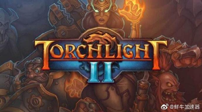 火炬之光2狂战加点技巧,让你成为游戏大佬!